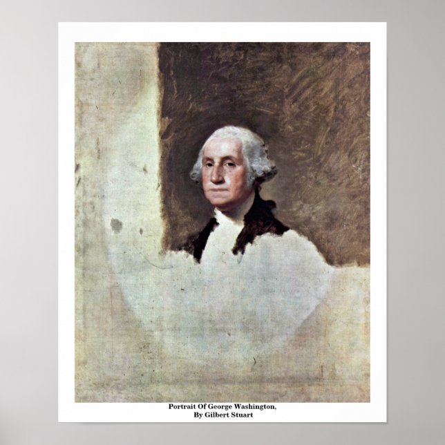 Portrait Of George Washington,  By Gilbert Stuart Poster (Front)