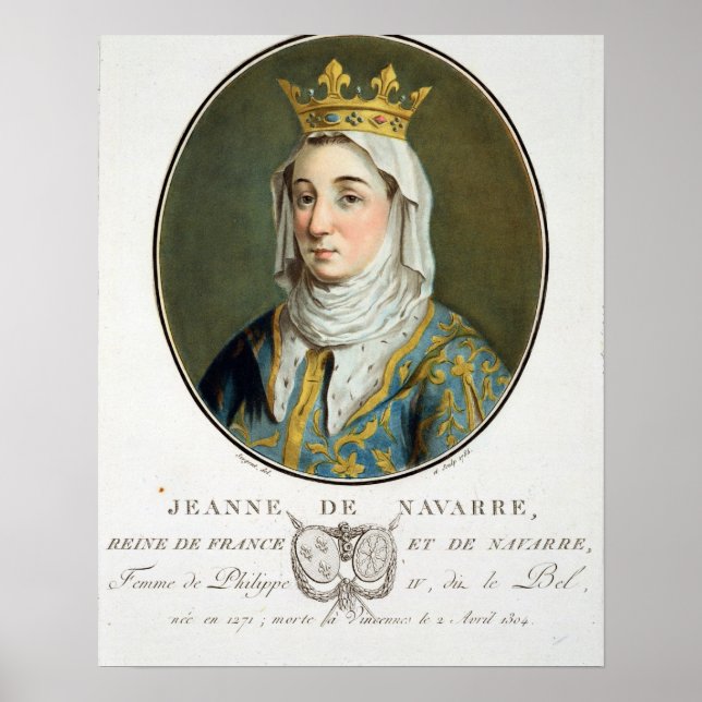 Portrait of Jeanne de Navarre (1271-1304), 1788 (c Poster (Front)