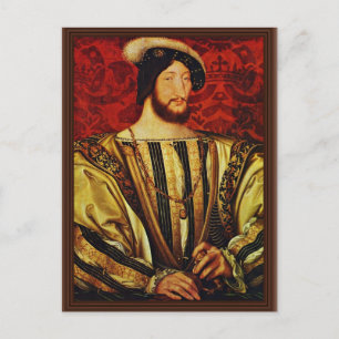 Portrait Of King Francis I Of France,  By Clouet J Postcard