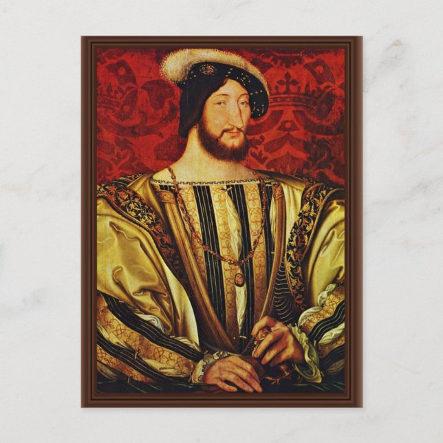 Portrait Of King Francis I Of France,  By Clouet J Postcard (Front)