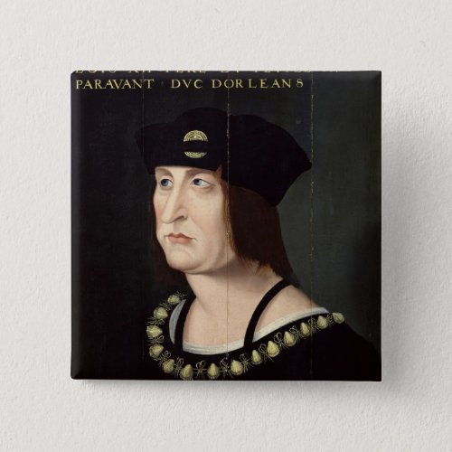 Portrait of Louis XII  King of France Pinback Button