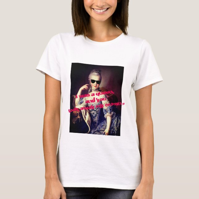 Portrait of Marie Antoinette with sunglasses quota T-Shirt (Front)
