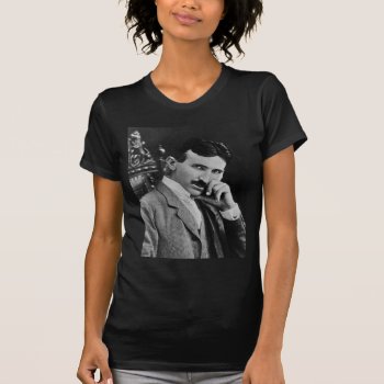 Portrait Of Nikola Tesla T-shirt by EnhancedImages at Zazzle