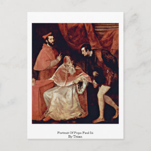 Portrait Of Pope Paul Iii By Titian Postcard