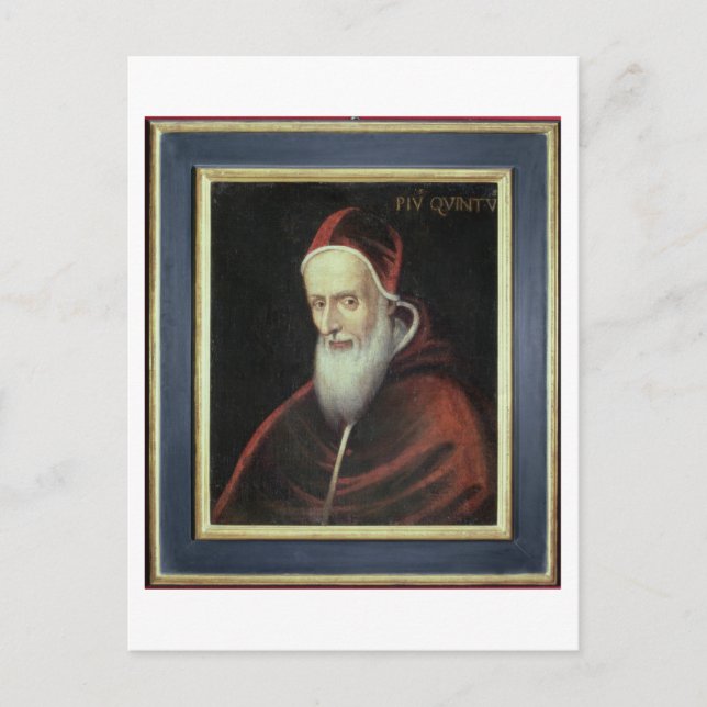 Portrait of Pope Pius V (1504-72) (oil on canvas) Postcard (Front)