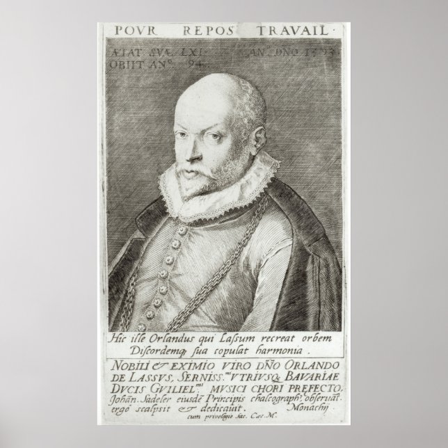 Portrait of Roland de Lassus  1593-94 Poster (Front)