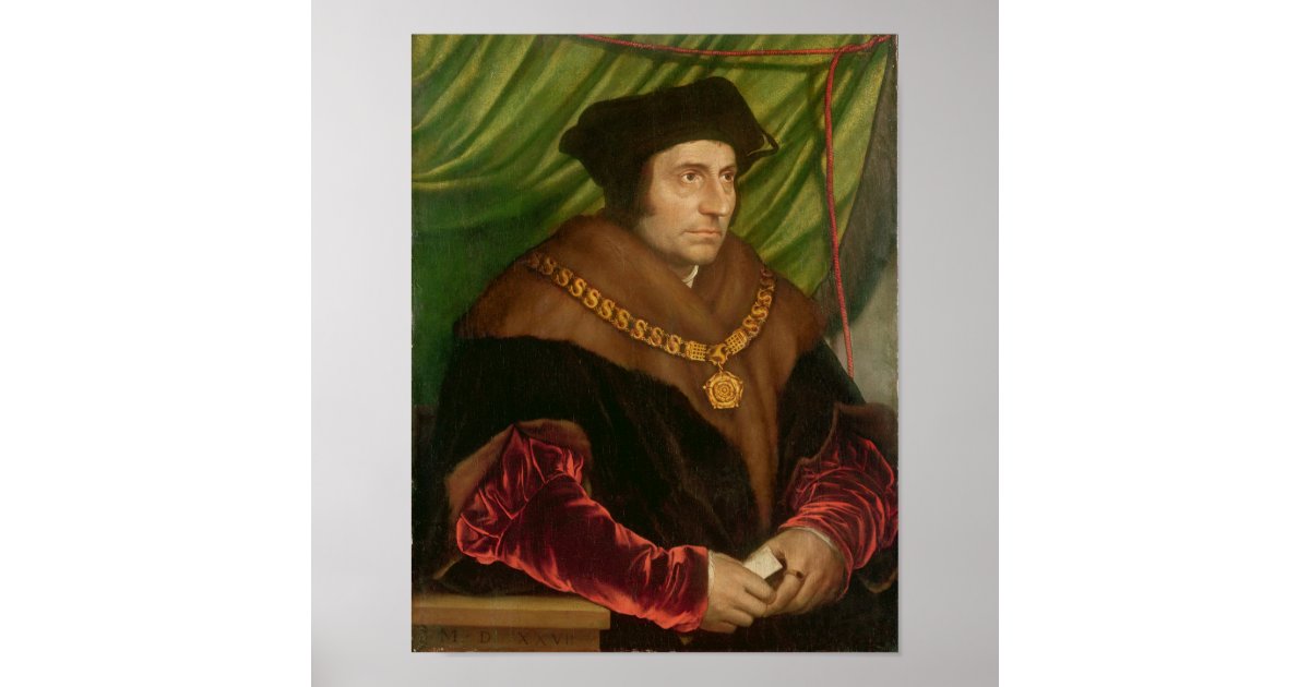 Portrait Of Sir Thomas More Poster Zazzle Com