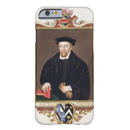 Portrait of Sir Thomas Smythe c1558_1625 from  Barely There iPhone 6 Case