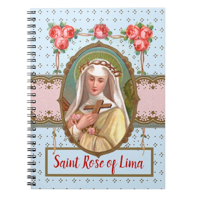 Portrait of St. Rose Draped with Roses (M 024a) Notebook (Front)