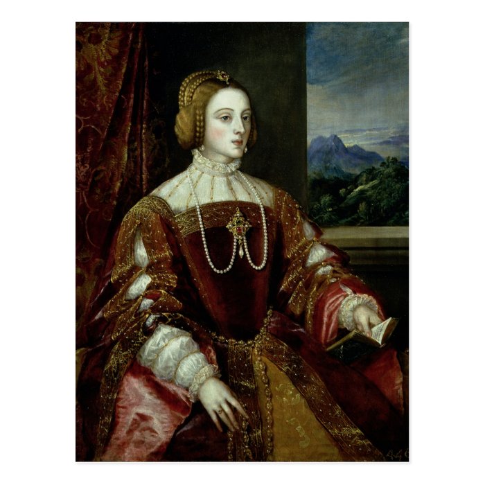 Portrait of the Empress Isabella of Portugal Post Cards