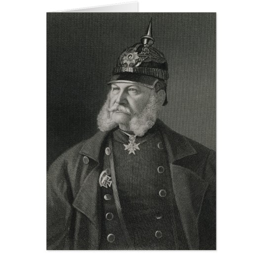 Portrait of William I  King of Prussia Cards (Front)