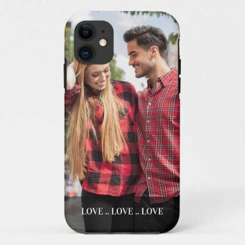 Portrait Photo Love Love Love Custom iPhone 11 Case