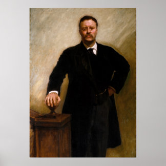 Portrait President Theodore Roosevelt J.S. Sargent Poster