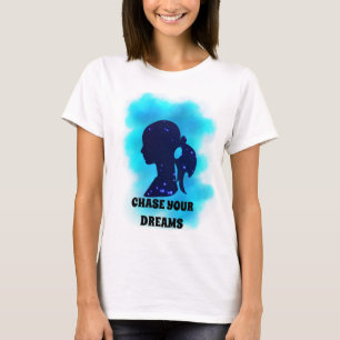 Portrait Women Star Galaxy Chase your Dream T-Shirt