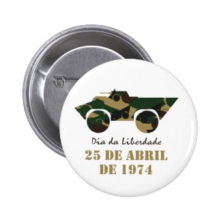 Portugal, 25 de Abril - Freedom Day 2 Inch Round Button