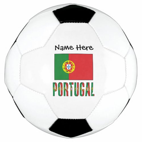 Portugal and Portuguese Flag with Your Name Soccer Soccer Ball