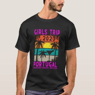 Portugal Girls Trip 2023 Women Students Vacation H T-Shirt