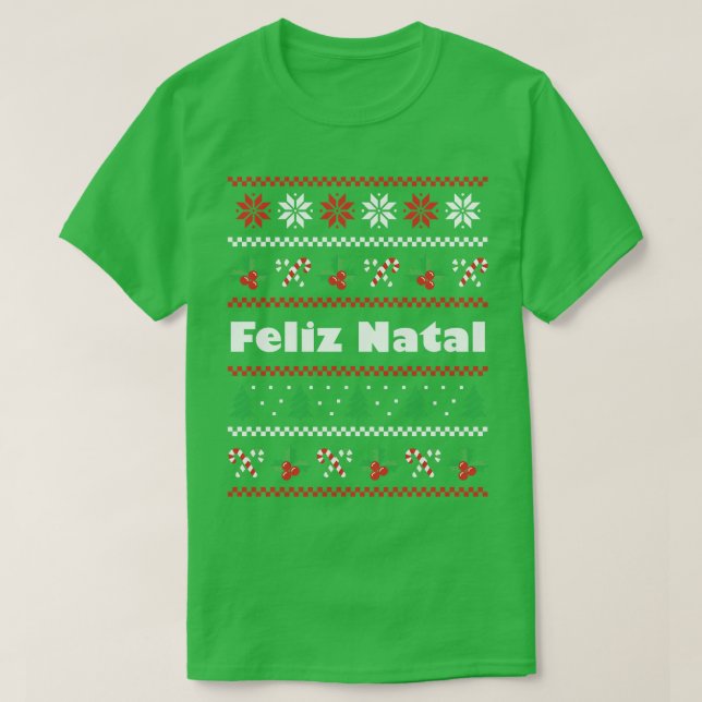 Portugese Christmas Feliz Natal T-Shirt (Design Front)