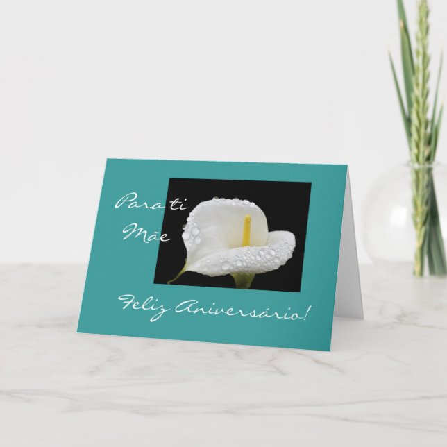 Portuguese: Aniario da Mom/ Mom's birthday Card (Front)