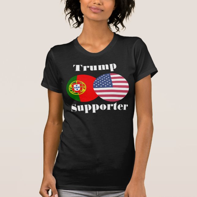 Portuguese designs Trump supporter T-Shirt (Front)