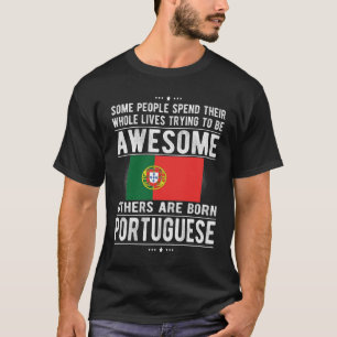 Portuguese Flag Portugal Heritage Portuguese Roots T-Shirt