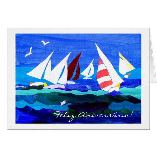 Portuguese Greeting Birthday Card - Sailing
