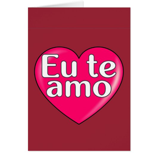 Portuguese - I love you (Front)