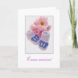 Portuguese: It's a girl! It's a girl! 1 Announcement