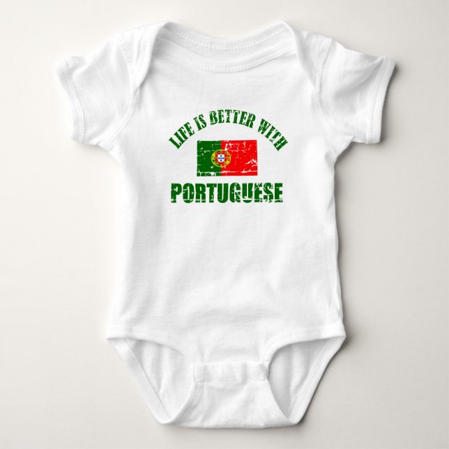 Portuguese make life better baby bodysuit (Front)