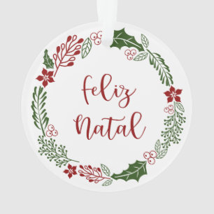 Portuguese Merry Christmas Wreath, Feliz Natal Ornament