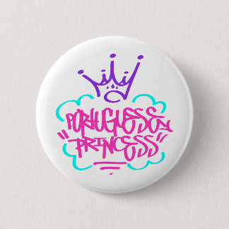 Portuguese Princess Pinback Button