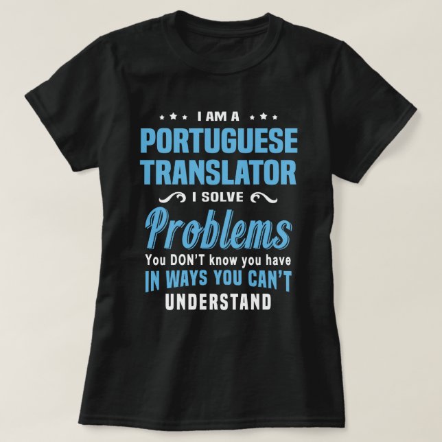 Portuguese Translator T-Shirt (Design Front)