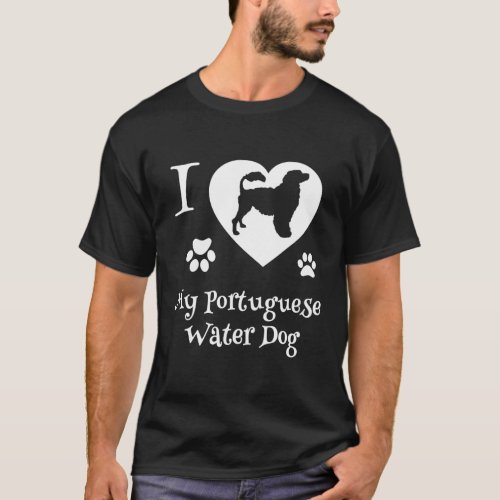 Portuguese Water Dog For Portie Dog T_Shirt
