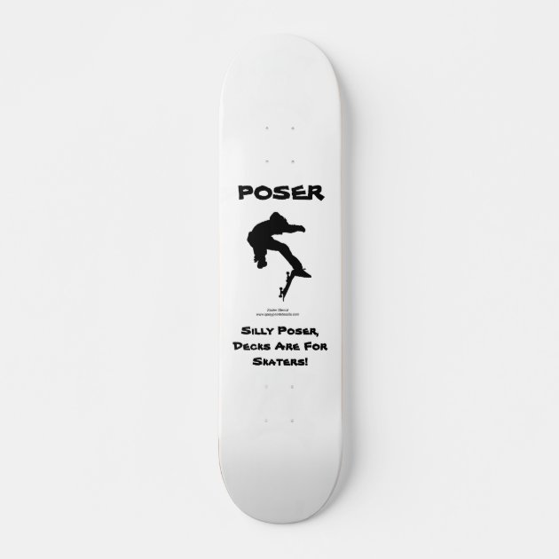 Poser Skateboard 5 | Zazzle