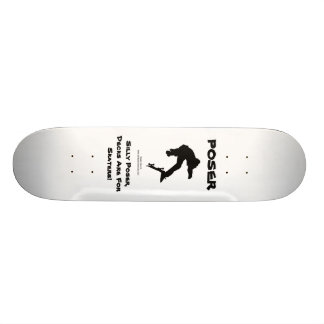 Poser Skateboard 5 Deck