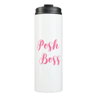 Posh Boss Tumpler Thermal Tumbler