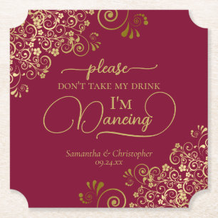 Posh Burgundy & Gold Don't Take My Drink Wedding Paper Coaster