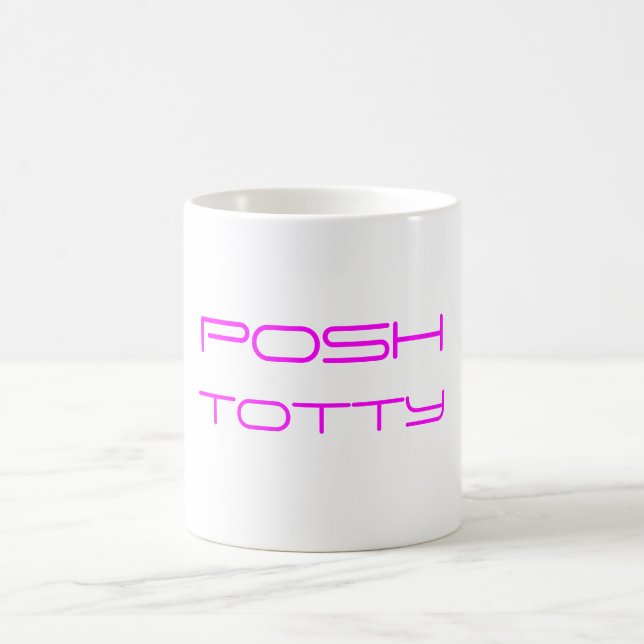 Posh Totty Mug (Center)