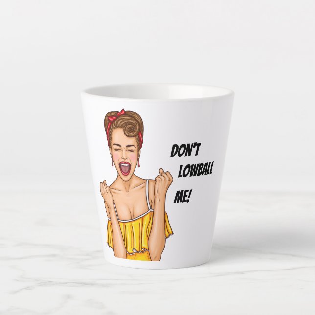 Poshmark Mug Don't Lowball Me (Front)