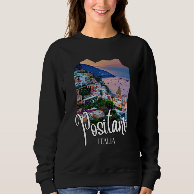 Positano Amalfi Coast Sweatshirt (Front)