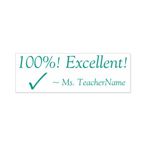 Positive 100 Excellent Teacher Rubber Stamp
