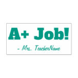[ Thumbnail: Positive "A+ Job!" School Teacher Rubber Stamp ]