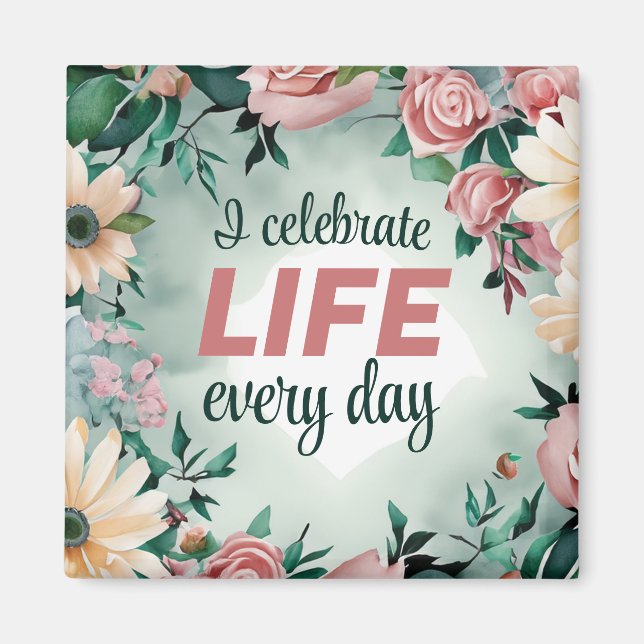 Positive Affirmation For Perfect Body Healthy Life Magnet (Front)