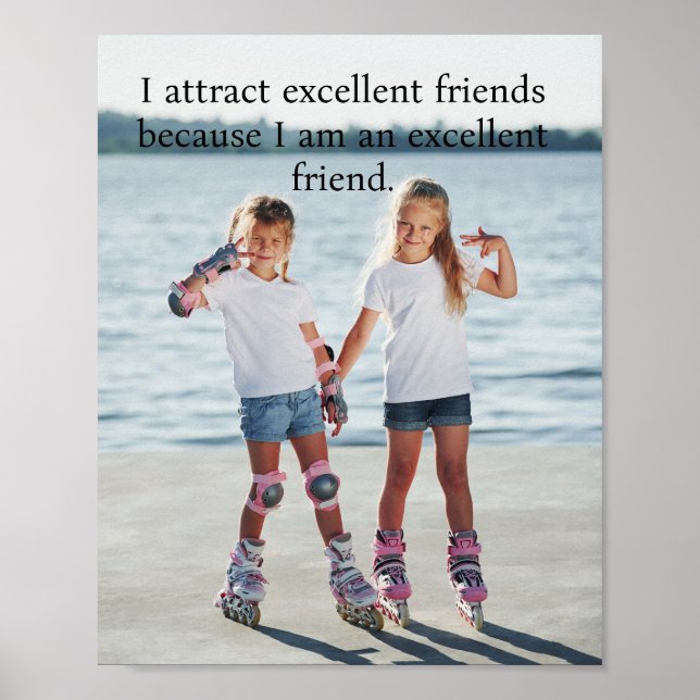 Positive Affirmation - I am an excellent friend  Poster (Front)