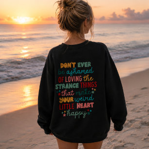 Positive Affirmation, Inclusive, Mental Health Sweatshirt