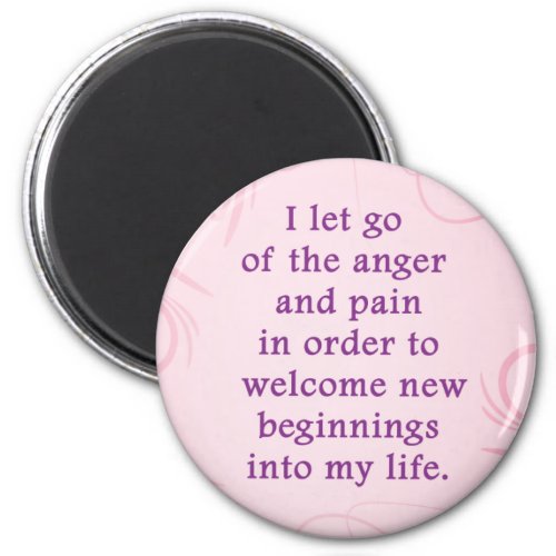 Positive Affirmation Letting Go Of Pain And Anger Magnet