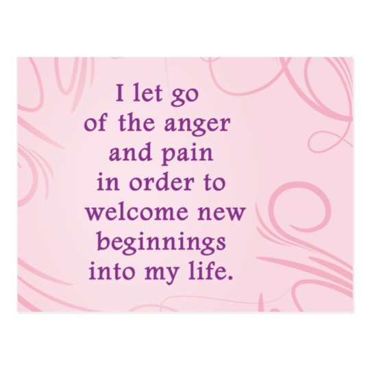 Positive Affirmation Letting Go Of Pain And Anger Postcard - 