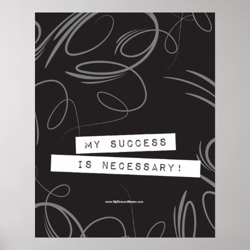 Positive Affirmation Success Successful Wealthy Poster