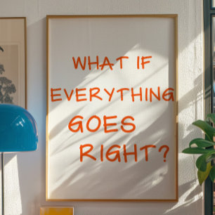 Positive Affirmation Wall Art   Motivational Quote