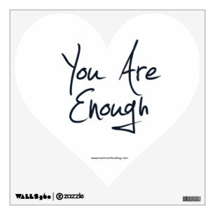 Positive Affirmation Wall Decal - You Are Enough